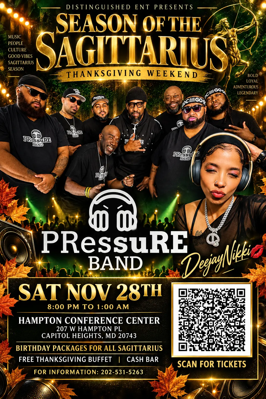 Season of the Sagittarius flyer featuring PRessuRE Band and DeejayNikki